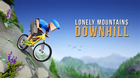 lonely mountains downhill